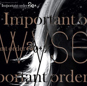 Live CD「wyse Request live 2015 Important order 20+4 20150627 at TSUTAYA O-WEST」